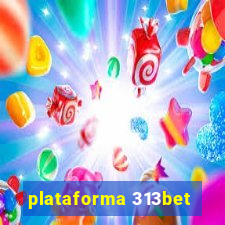 plataforma 313bet